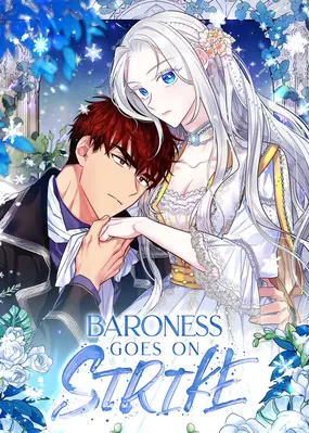 Manhwa Like Marriage of Convenience Webtoon: Baroness Goes on Strike